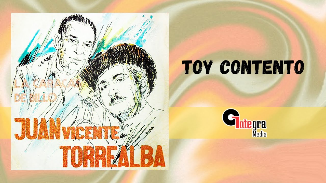 Toy Contento – Juan Vicente Torrealba | Música Llanera Venezolana | Letra Oficial