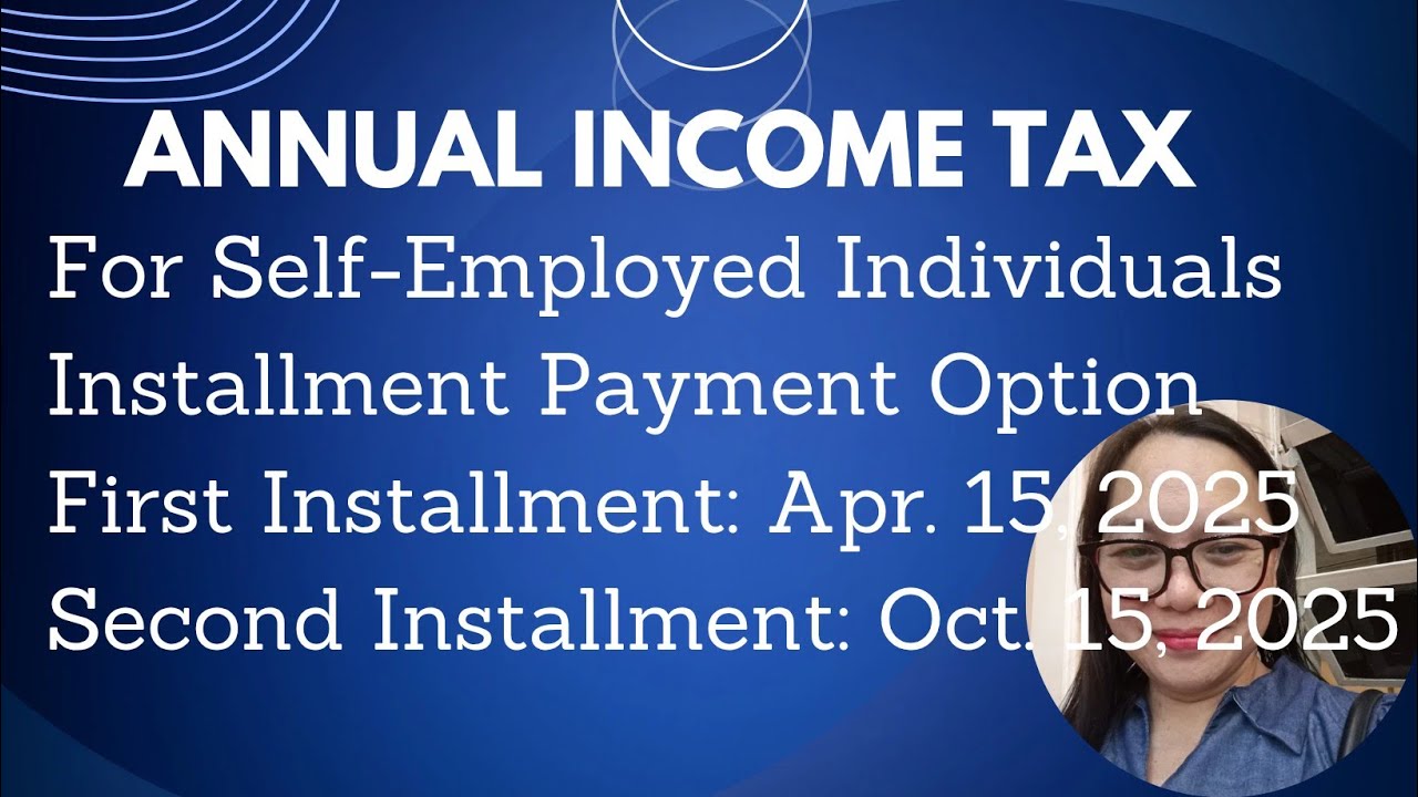 ANNUAL INCOME TAX INSTALLMENT PAYMENT