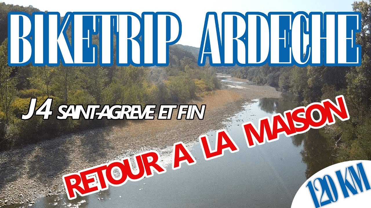 A LA DECOUVERTE DE L'ARDECHE (4/4) - Saint-Agrève, Lamastre et retour à la maison