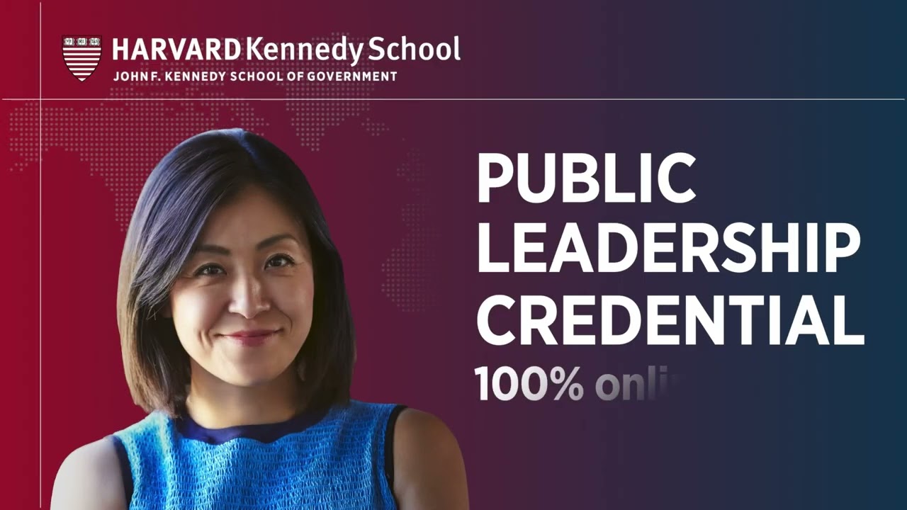 Public Leadership Credential at Harvard Kennedy School