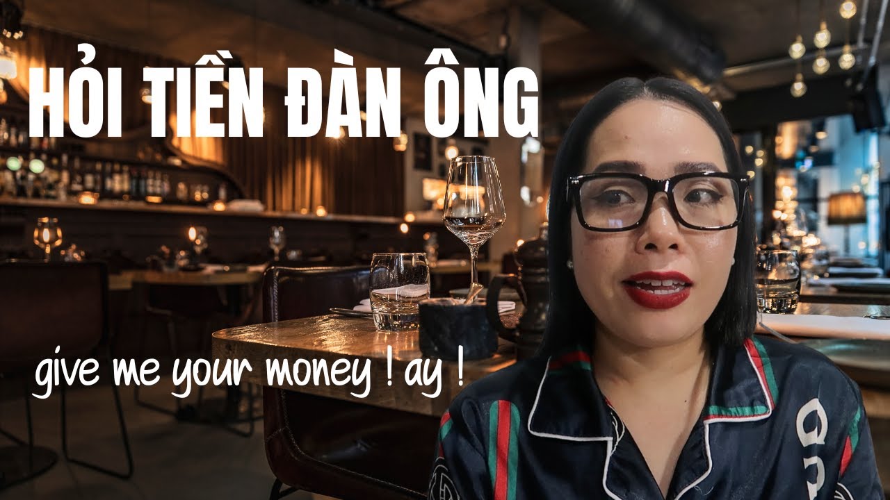CÁCH NHANH NHẤT- ĐƠN GIẢN NHẤT  ĐỂ HỎI TIỀN NGƯỜI ĐÀN ÔNG   ...by Omg Sophia