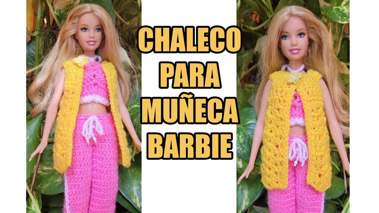 CHALECO TEJIDO A CROCHET PARA MUÑECA BARBIE || PASO A PASO