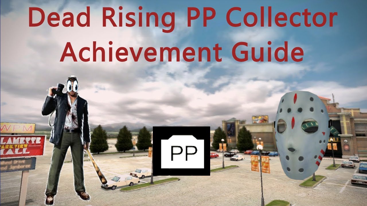 Dead Rising: PP COLLECTOR FULL GUIDE - Unlocks the Hocky Mask!