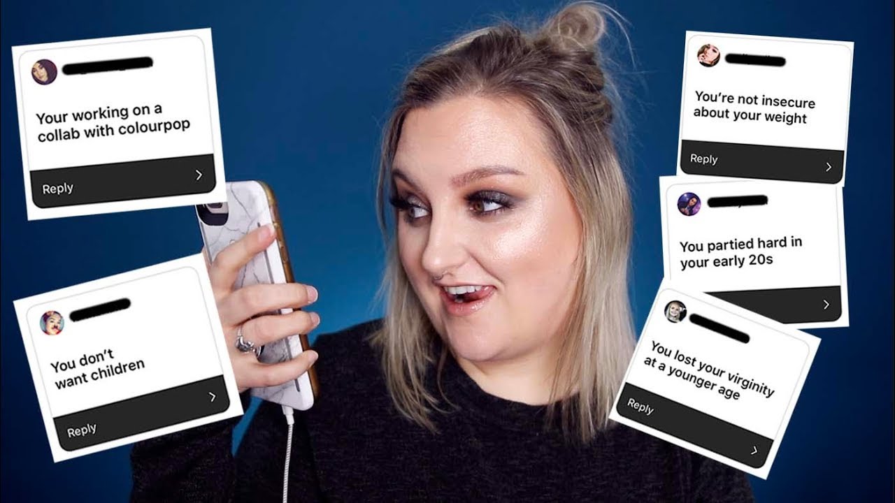 ANSWERING YOUR ASSUMPTIONS ABOUT ME...