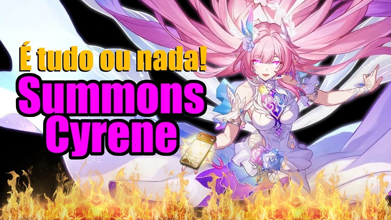 NÃO! Ele voltou... T-T - Summons Cyrene - Honkai: Star Rail