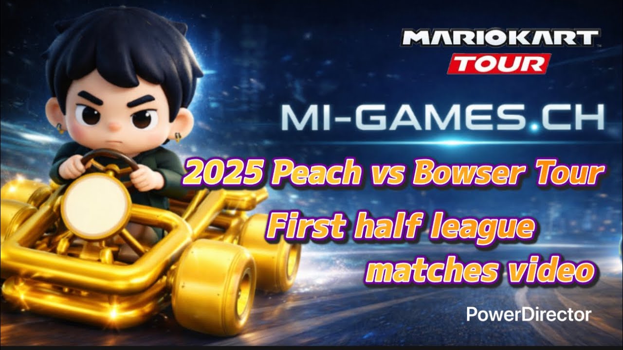 【マリオカートツアー】Peach vs Bowser Tour前半リーグ編動画