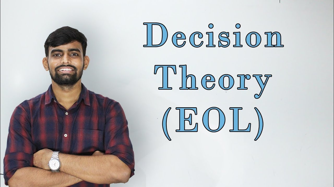 EOL Decision making under risk [Lec 6]