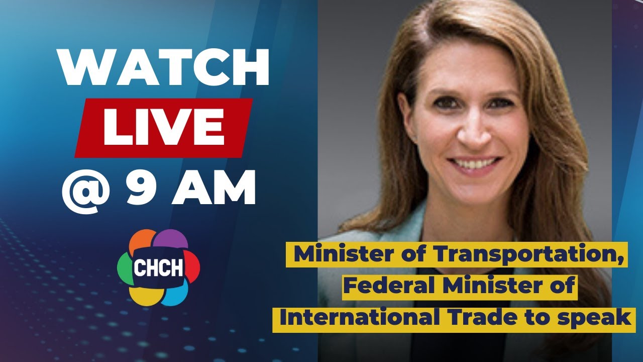 Minister of Transportation, Federal Minister of International Trade to speak at 9 a.m.