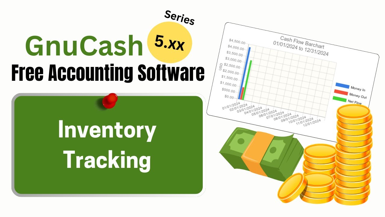GnuCash 5.0 Tutorial : Tracking Inventory Cost of Goods Sold
