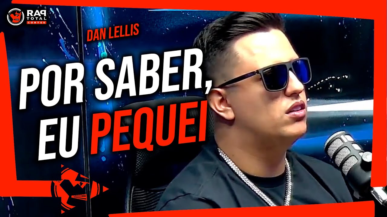 E a treta com o Hungria?? - DAN LELLIS - RAP TOTAL CORTES