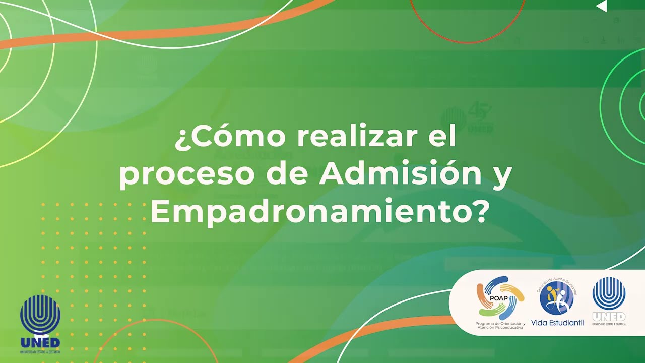 ¿Cómo realizar Admisión y Empadronamiento en la UNED 2022?