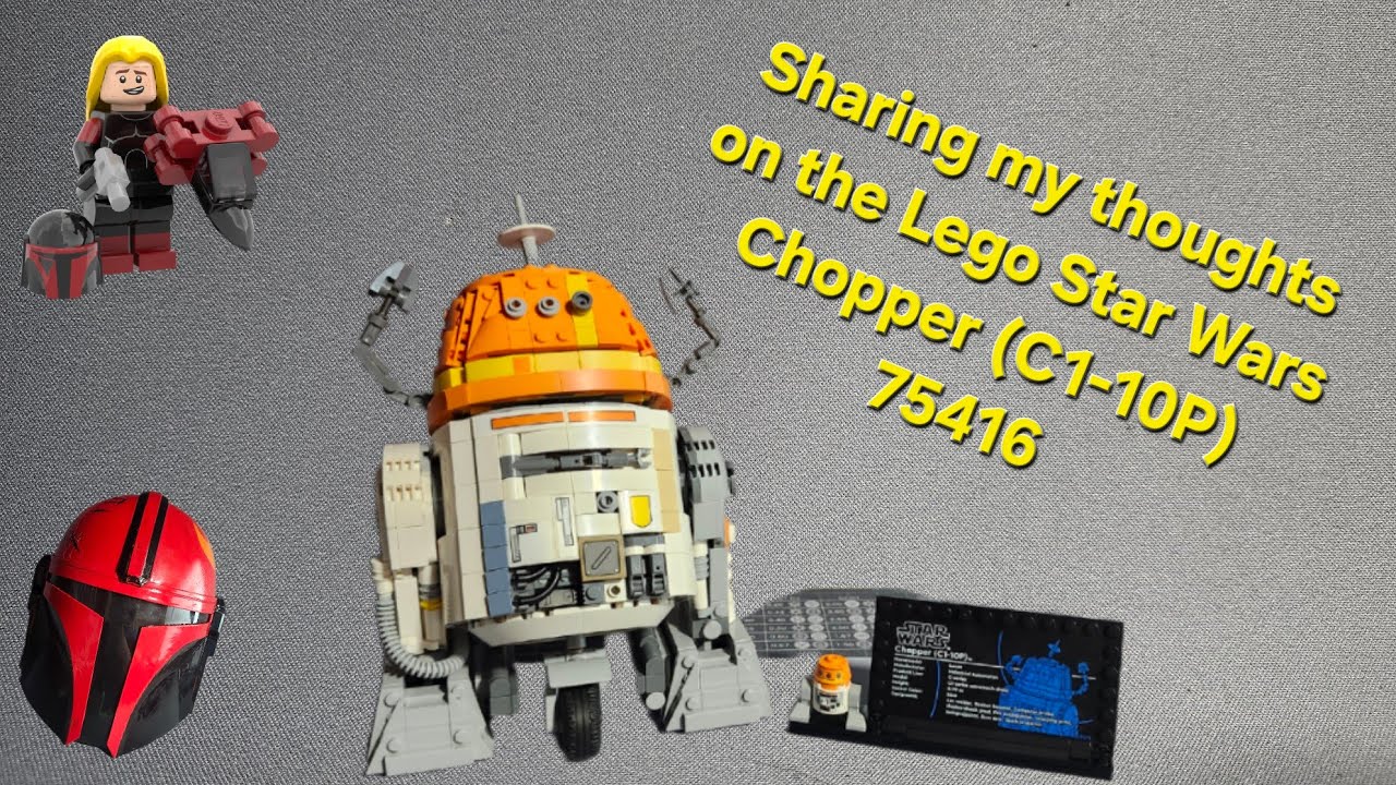 Let's Review the Lego Star Wars Chopper (C1-10P) 75146