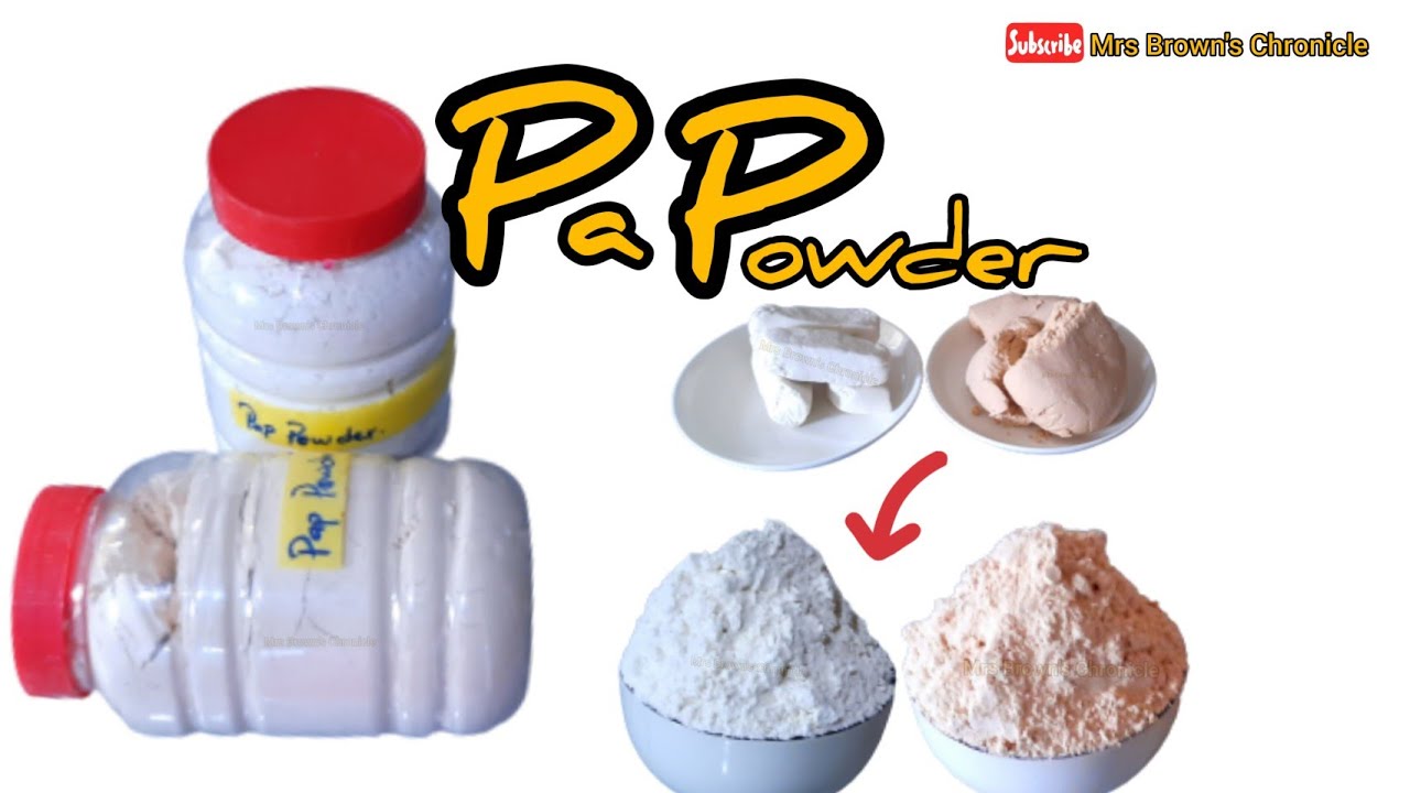How to make pap powder || How to preserve pap without refrigeration for a very long time