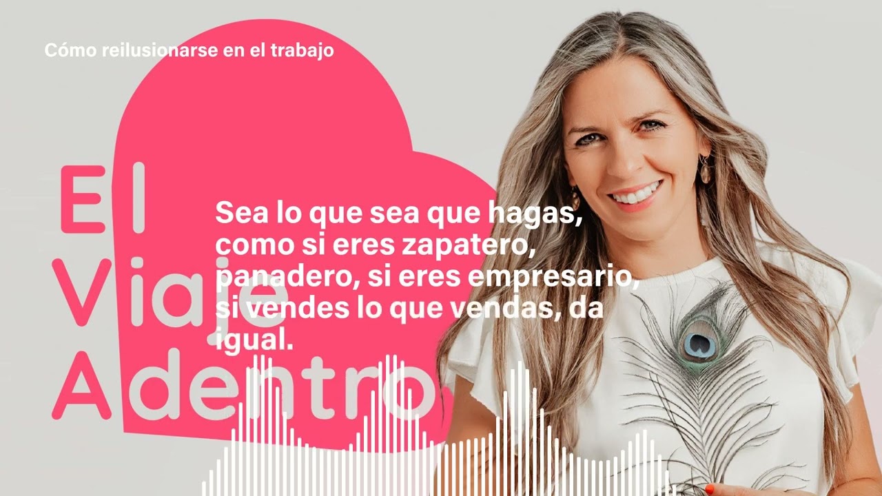 Cómo reilusionarse en el trabajo