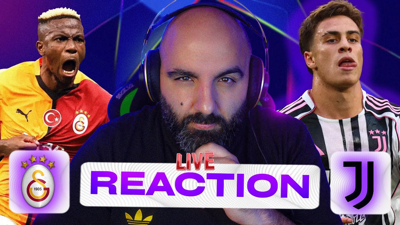 🔴 GALATASARAY JUVENTUS: Live REACTION con @lAngoloDiKinoshi