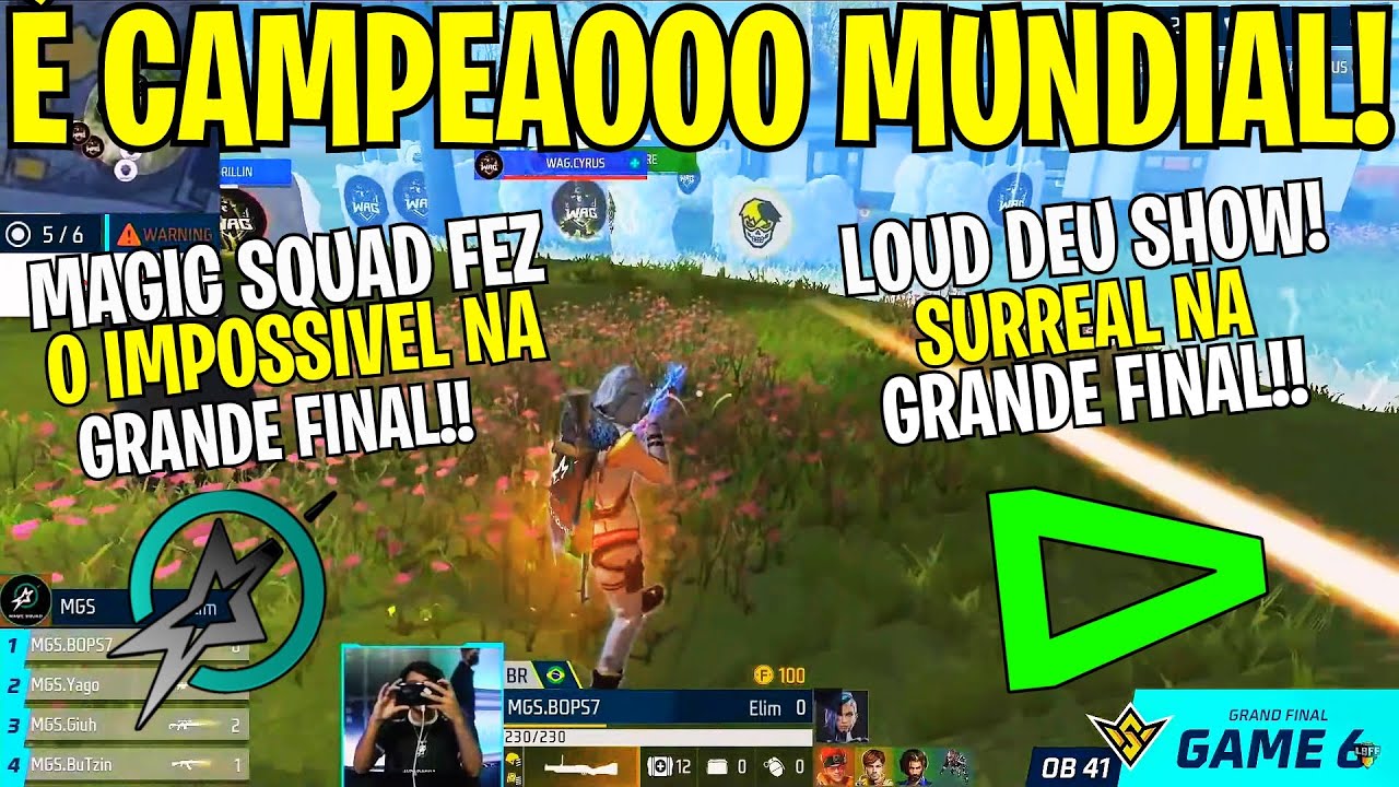 É CAMPEÃOOOOOOOO!! BRASIL LEVA O MUNDIAL DE FREE FIRE!  CONTRA TUDO E TODOS! MAGIC SQUAD E LOUD!