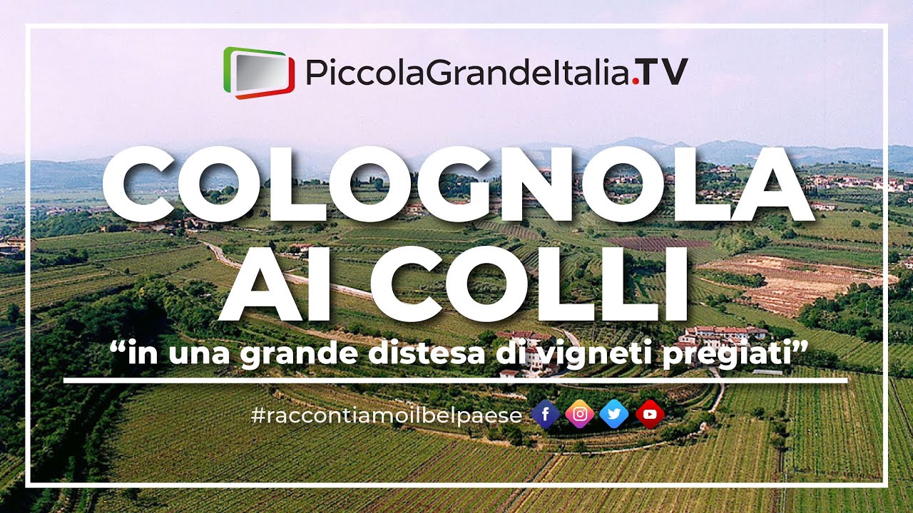 Colognola ai Colli - Piccola Grande Italia