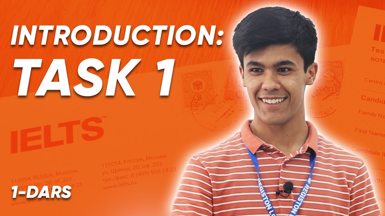 Onlayn IELTS darslari: IELTS Writing, Introduction to the Task 1