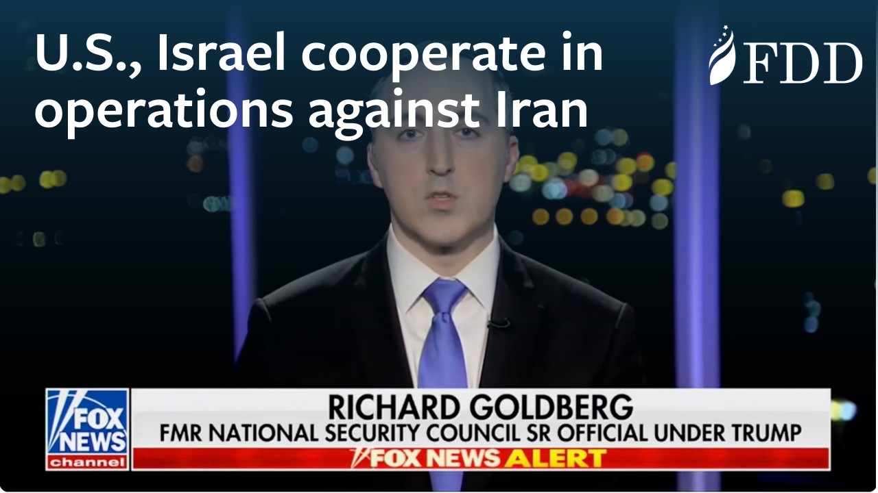 Rich Goldberg on historic cooperation between U.S. and Israel in operations against Iran &ndash; Fox News