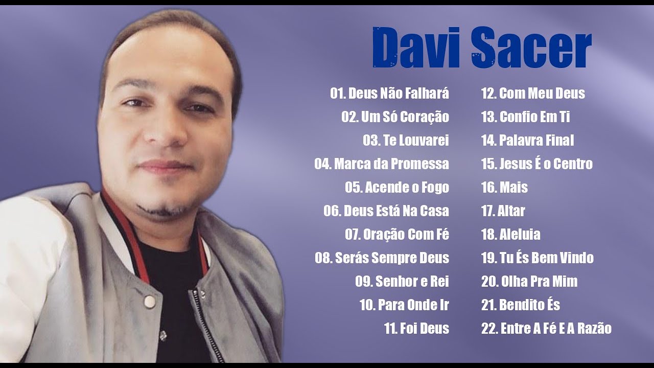 Davi Sacer Coleção Das Melhores Músicas 