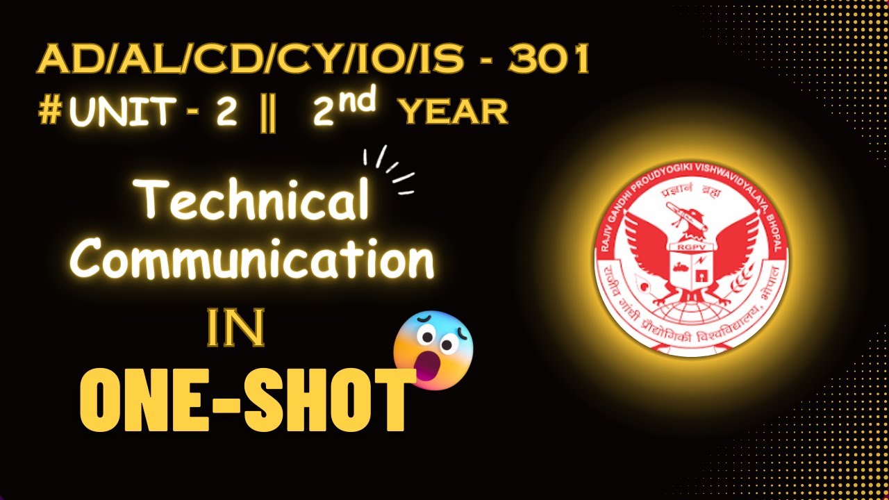 AL301 || Technical Communication || Unit 2 One Shot || RGPV 3rd Semester || #rgpvupdate #procoderjii
