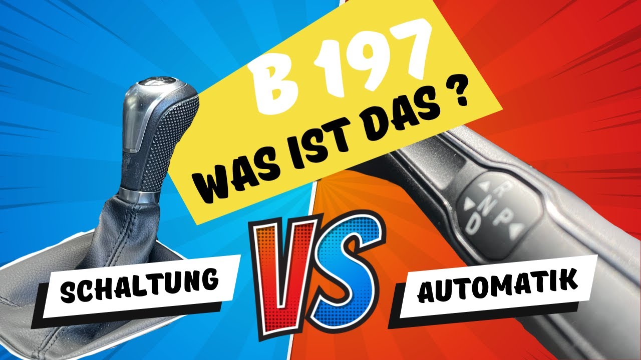 Was ist B 197 ??? Führerschein