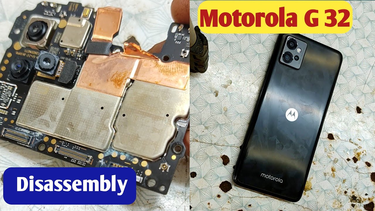 Motorola g32 disassembly ! Motorola G32 Bord Disassembly