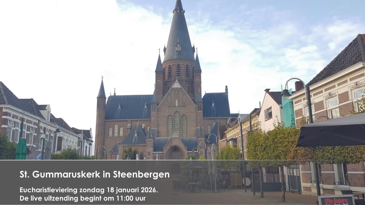 Eucharistieviering St. Gummaruskerk Steenbergen, zondag 18-01-202 11:00 uur