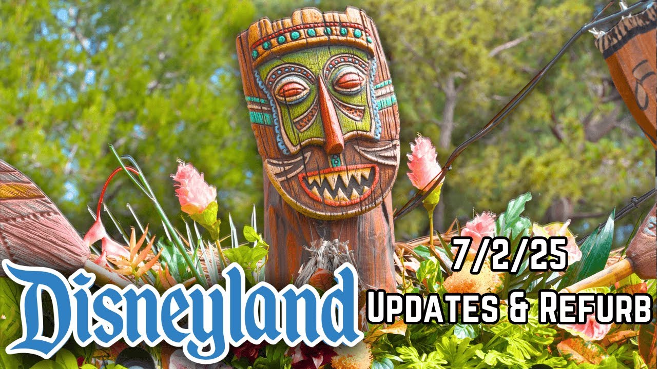 Tiki Room REOPENS, Ride Refurbs & Pirates Lightning Lane - Disneyland Updates - 7/2/2025 | 4K 60FPS