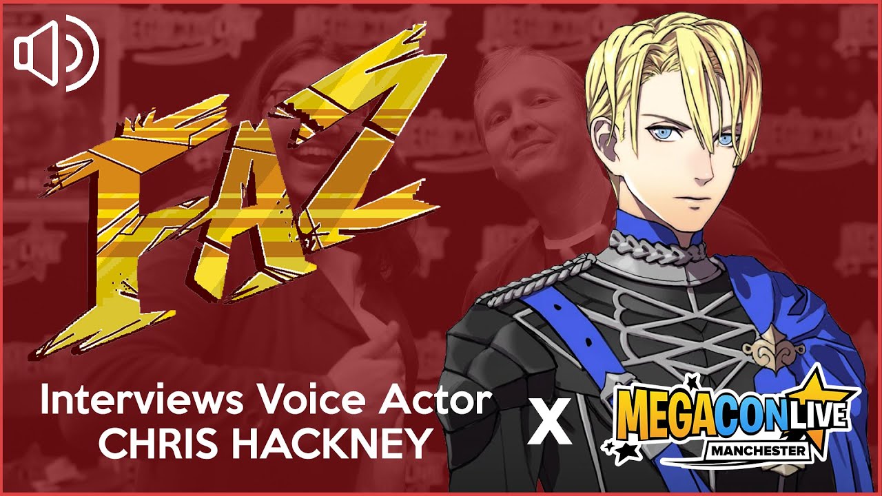 FAZCAST - Interview with Chris Hackney - The voice of Dimitri Alexandre Blaiddyd