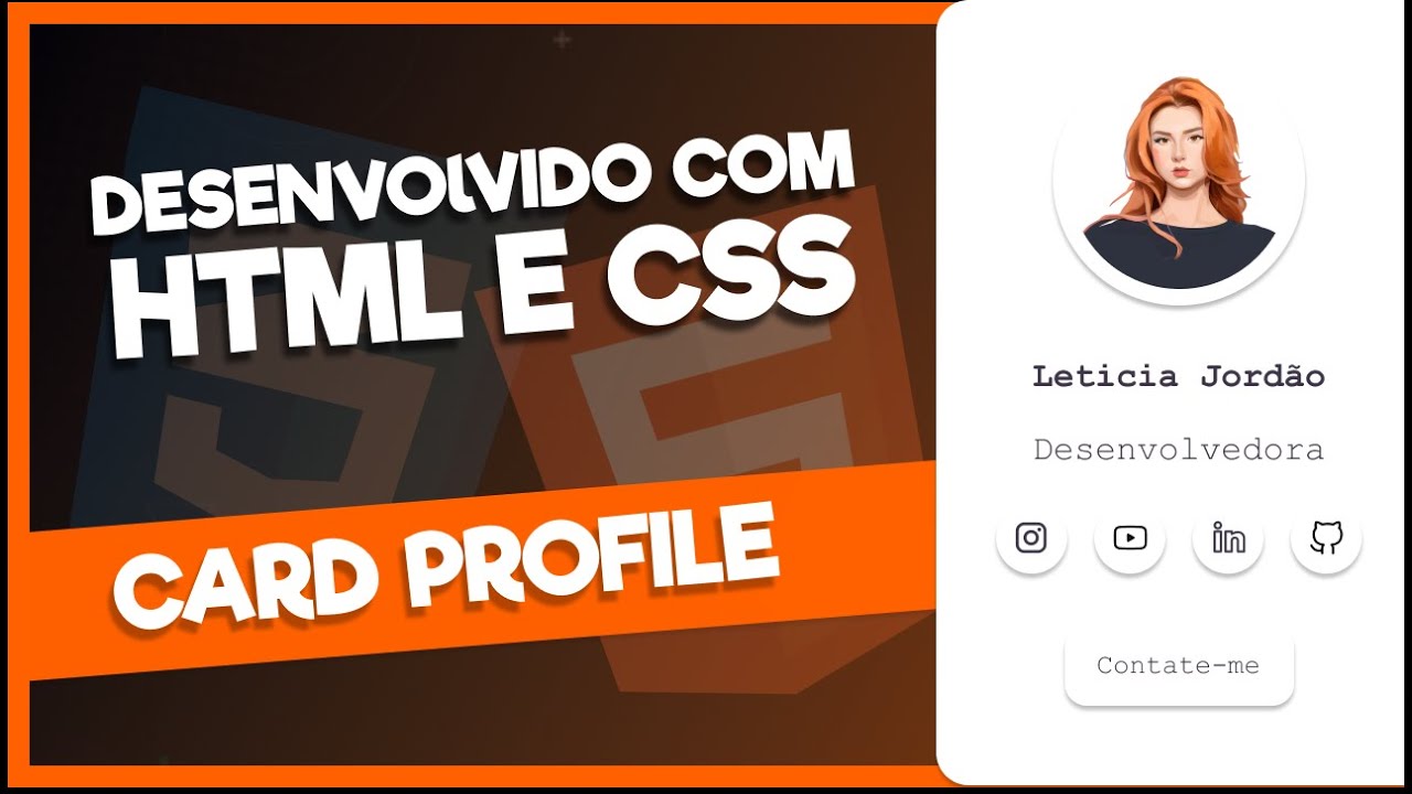 Como Desenvolver um Portfólio / Card Profile com HTML e CSS -Projetos para Iniciant