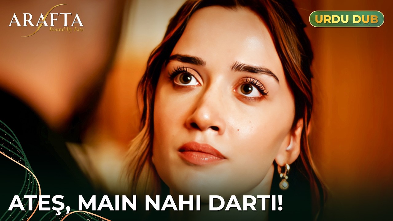 Arafta | Ateş Ki Jalan, Mercan Ki Baghaawat! | Turkish Drama in Urdu Dubbed  #EP11