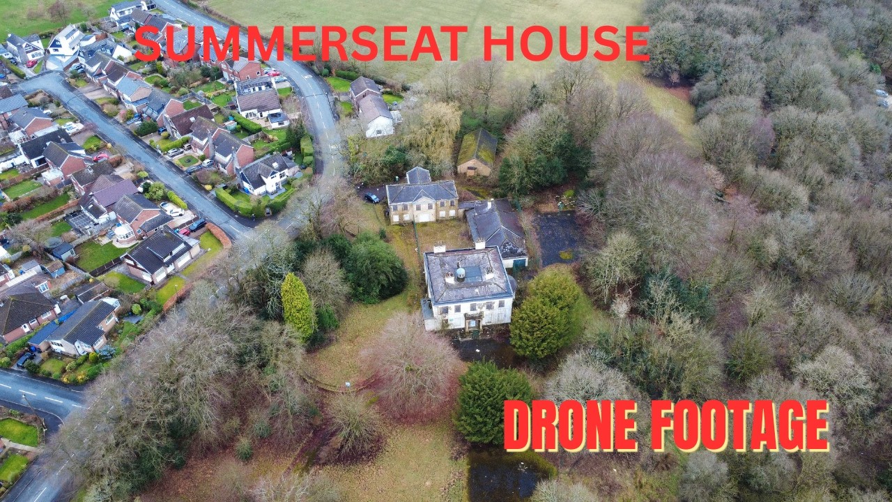 Summerseat House Abandoned for Years