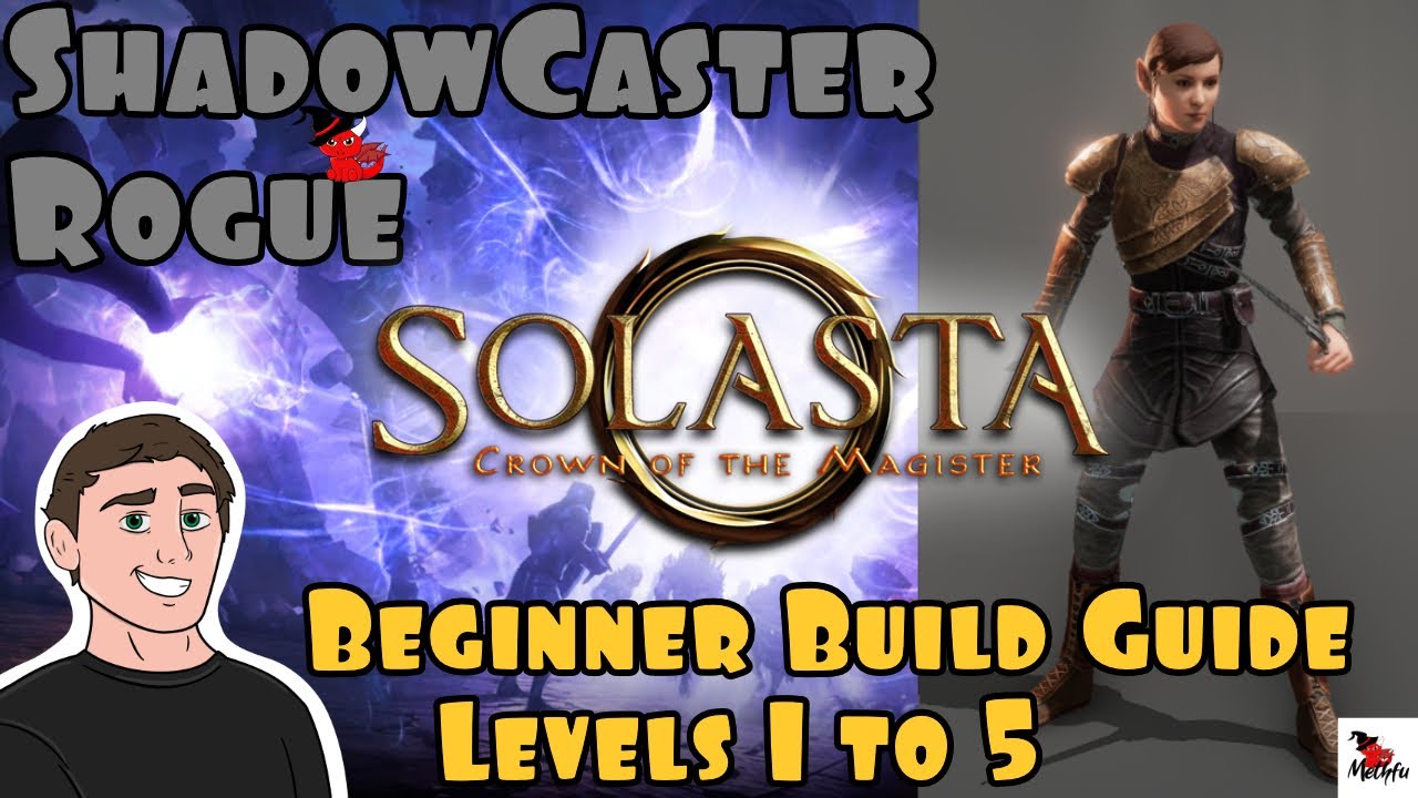 Solasta | SHADOWCASTER ROGUE | BEST STARTER BUILD GUIDE | CATACLYSM DIFFICULTY