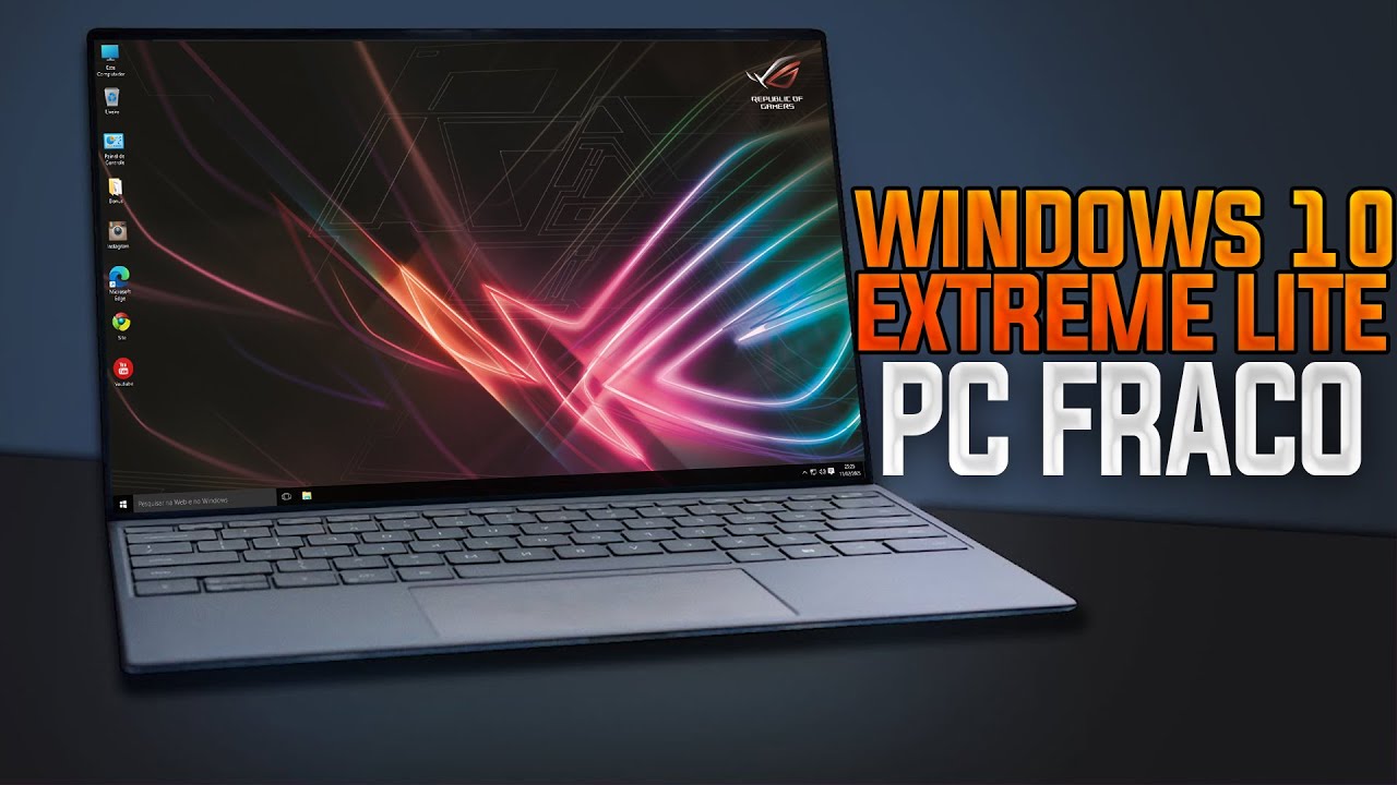 O MELHOR WINDOWS 10 EXTREME LITE SUPER LEVE PARA PC SUPER FRACO