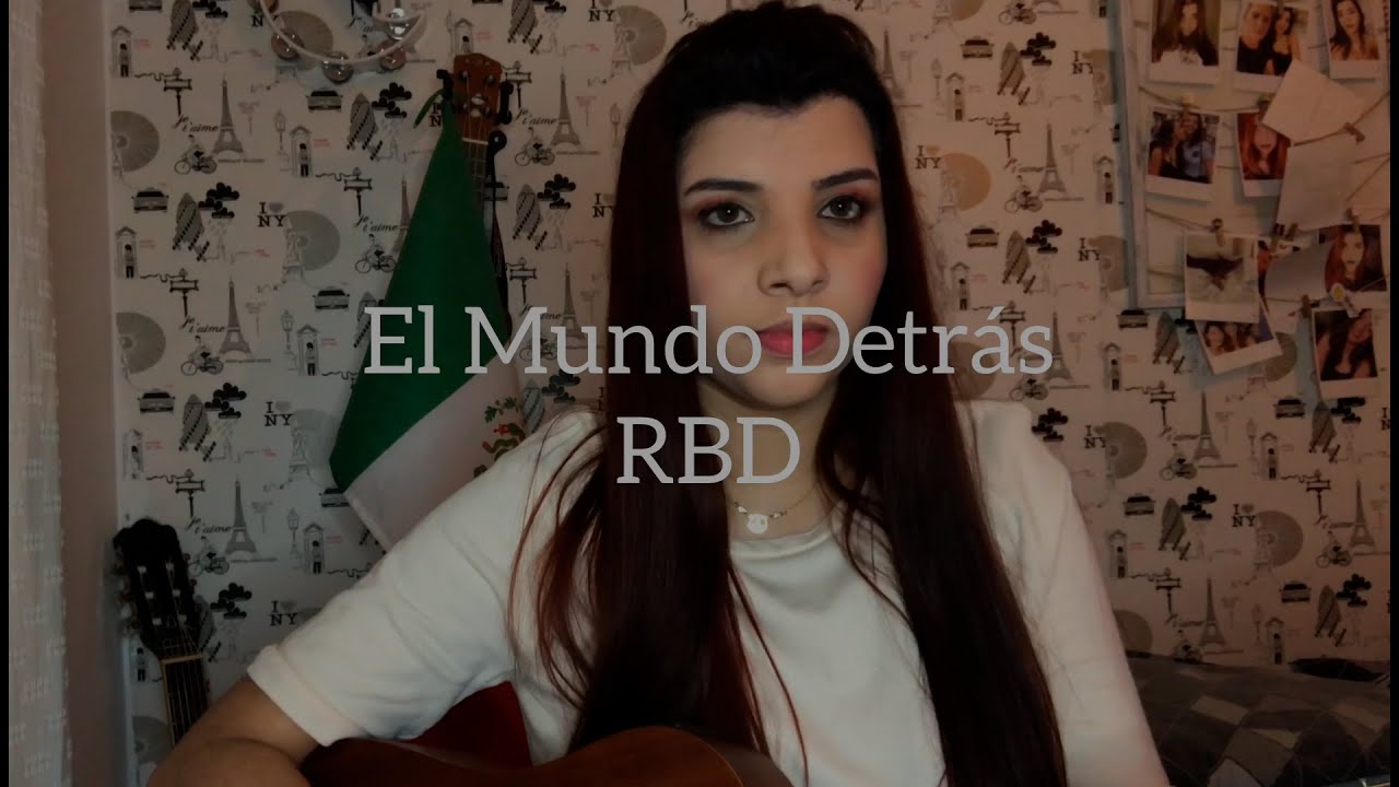 RBD - El Mundo Detrás (Cover Sereia)