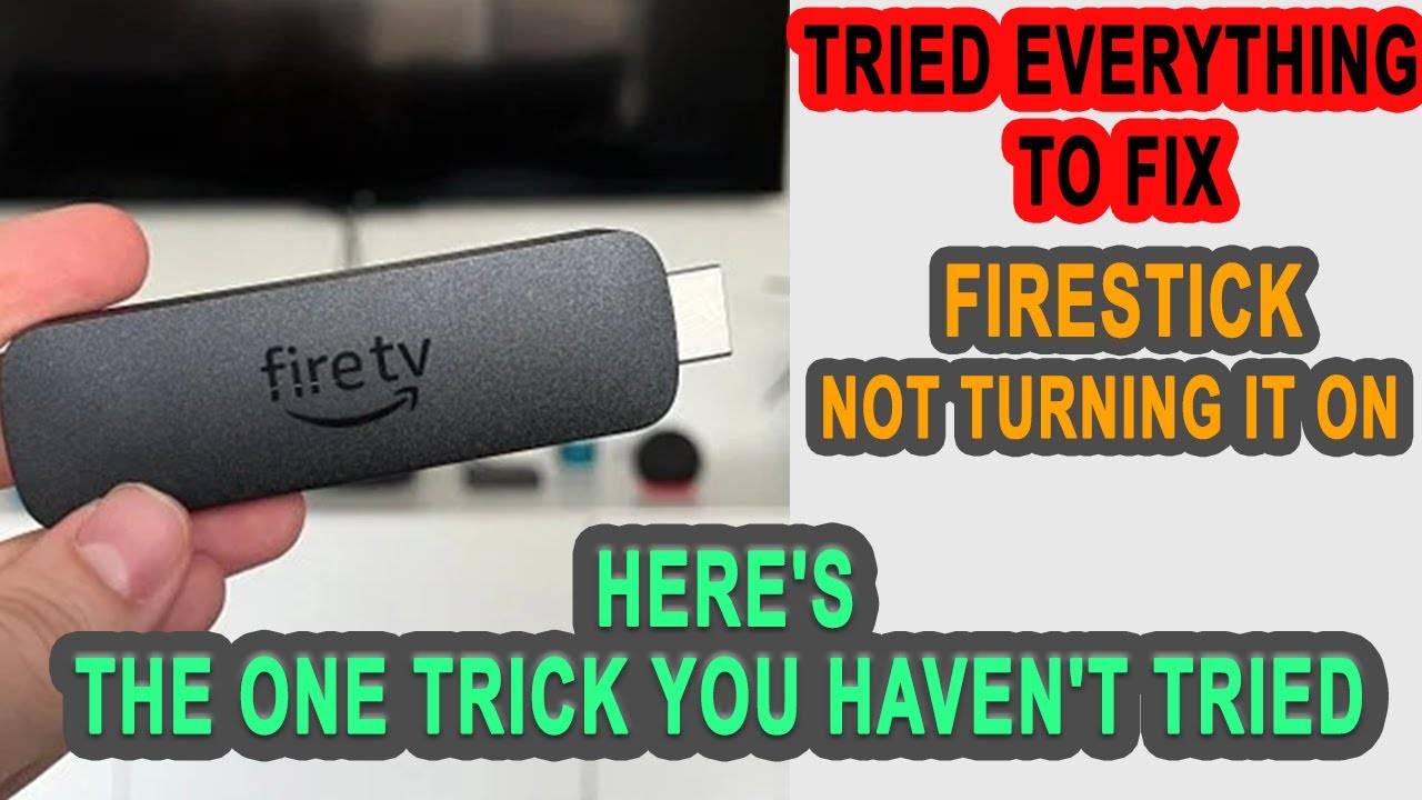 Amazon Firestick Won&rsquo;t Turn On: How to Fix -  Here's the One Trick You Haven't Tried!