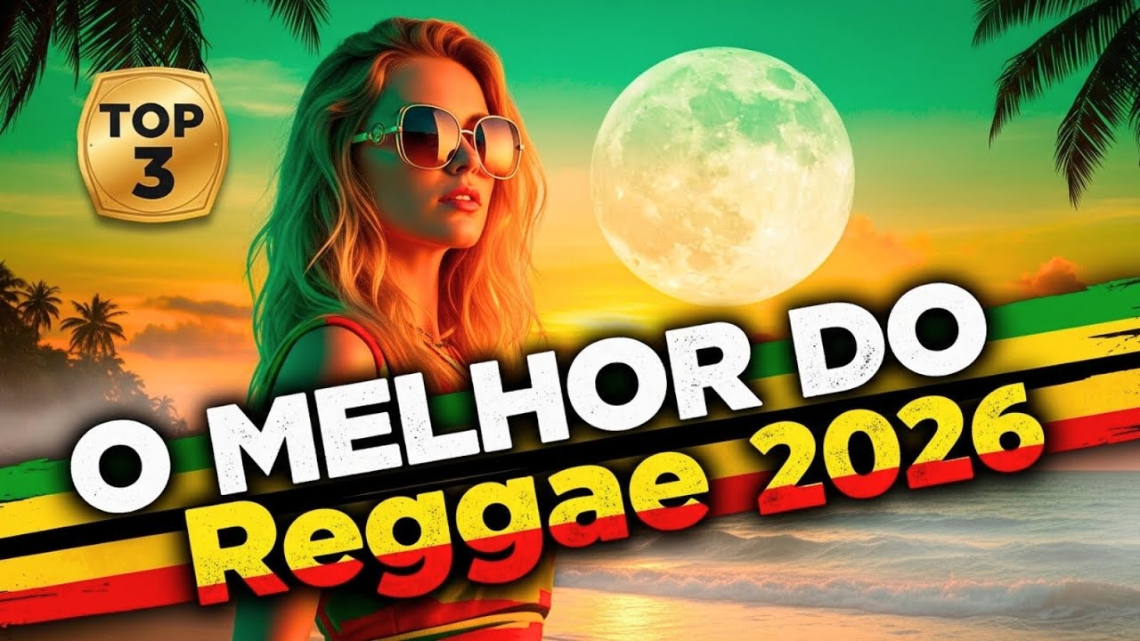 🔥🌴 REGGAE REMIX INTERNACIONAL 2026 | MELÔ DE NATIELLY | REGGAE ATUALIZADO | LINDO REGGAE 🎶💚