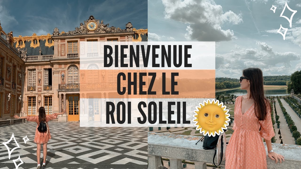 VISITER VERSAILLES EN 10 MINUTES | À TRAVERS LES YEUX D'UNE PASSIONÉE