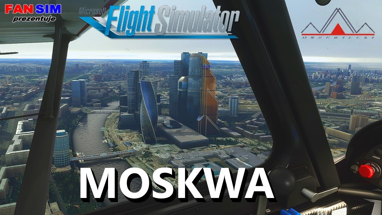 MICROSOFT FLIGHT SIMULATOR ✈️ MOSKWA Drzewiecki Design * PREMIUM *