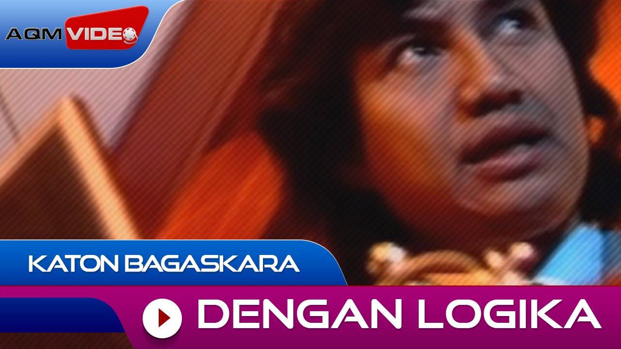 Katon Bagaskara - Dengan Logika | Official Music Video