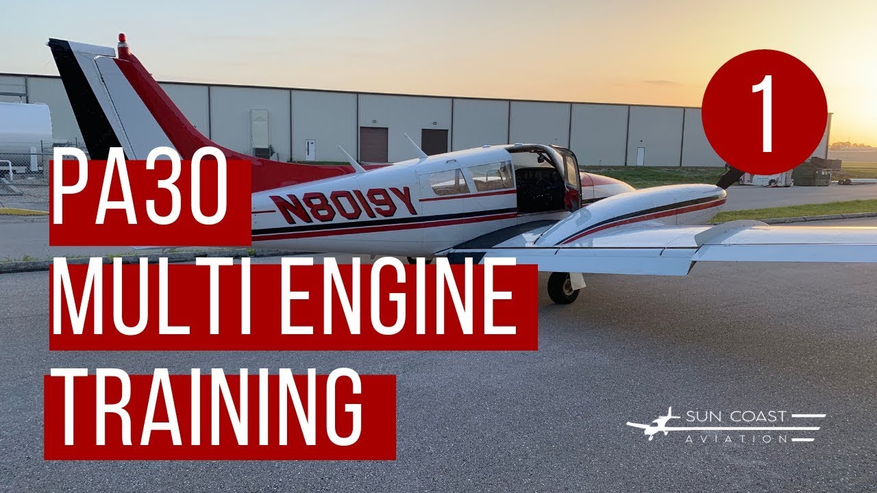 Multi-Engine Training in a PA30 at Suncoast Aviation (Part 1)