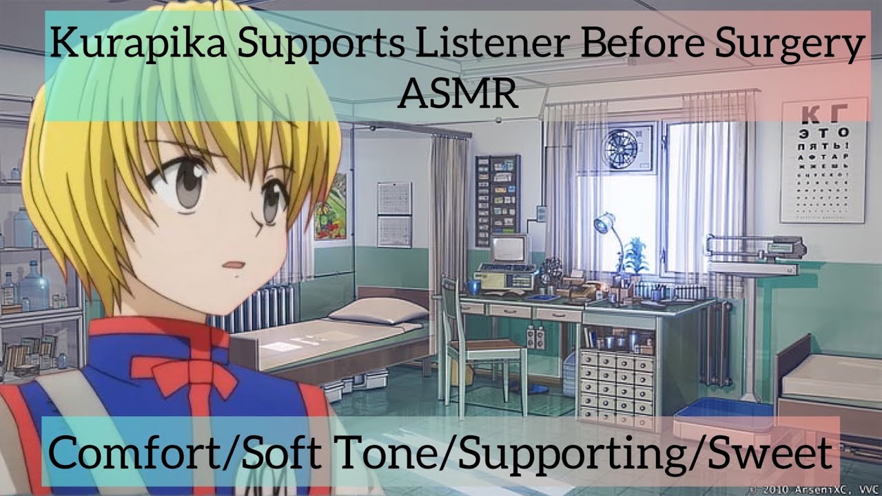 Kurapika Supports Listener Before Surgery ASMR (Kurapika x Listener)