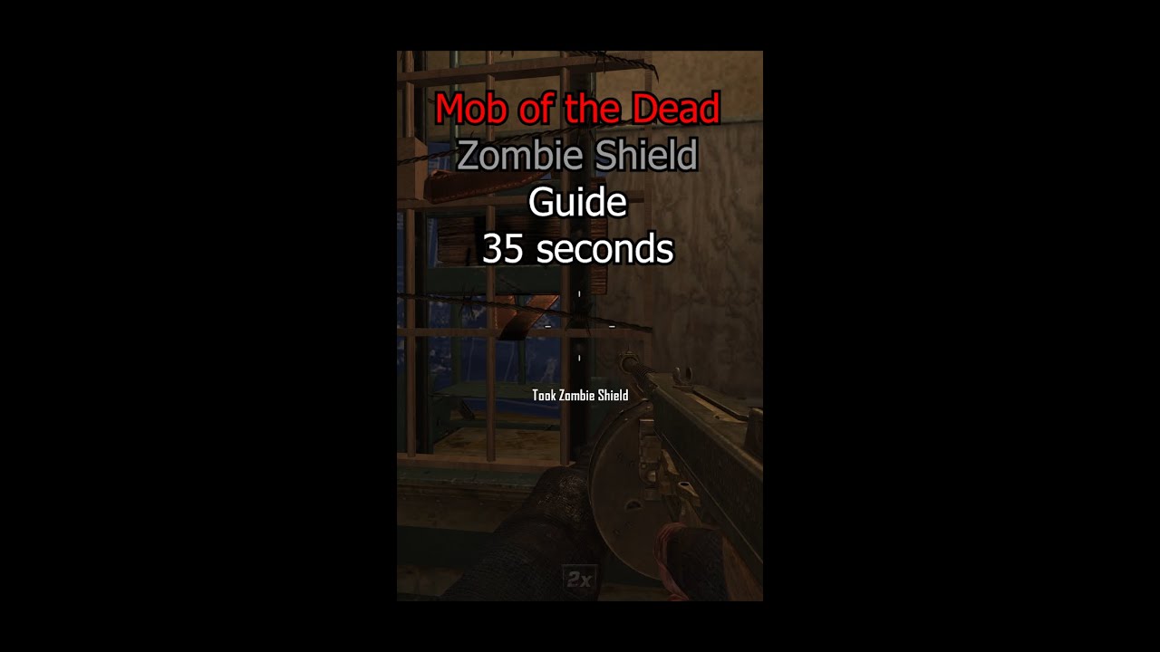MOB OF THE DEAD SHIELD PART LOCATIONS 35 SECONDS