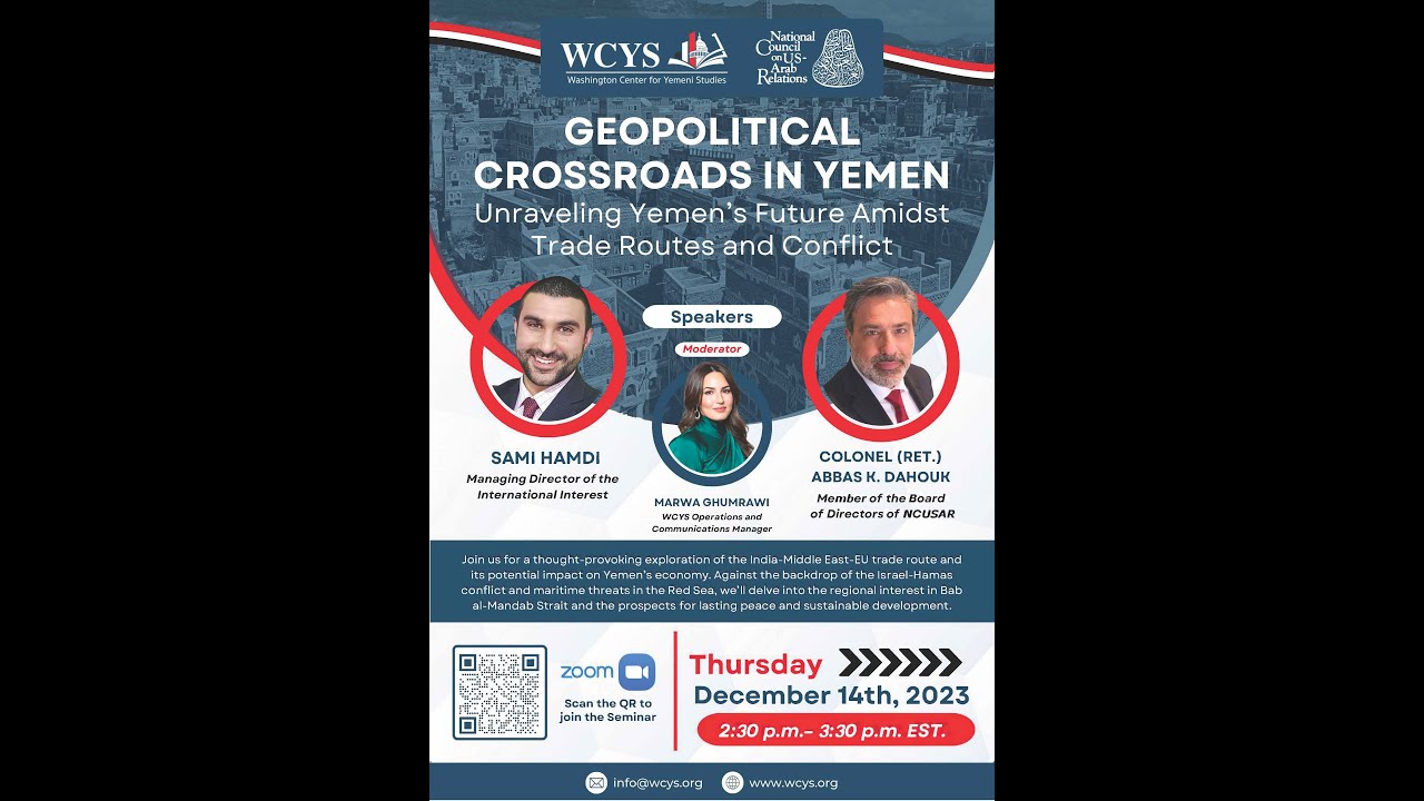 Geopolitical Crossroads in Yemen: Unraveling Yemen’s Future Amidst Trade Routes and Conflict