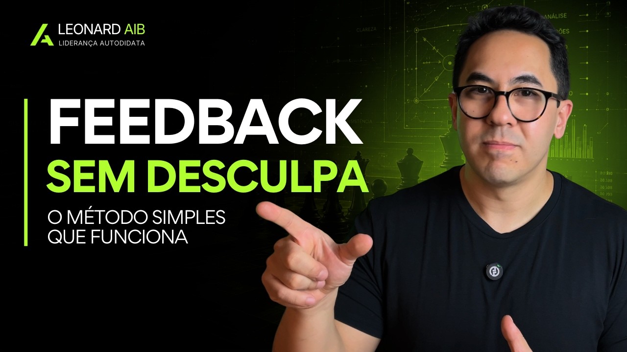 Método FÁCIL: Como Dar Feedbacks Que Realmente Mudam Comportamentos