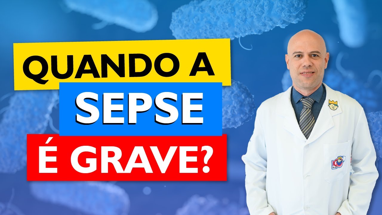 Sinais e sintomas da SEPSE (infecção generalizada)👉 Aprenda sobre o diagnóstico e tratamento
