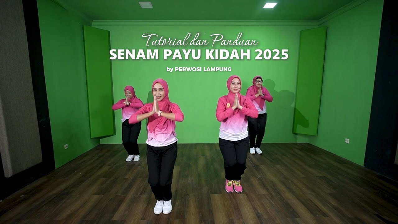 Tutorial dan Panduan SENAM PAYU KIDAH 2025 Lengkap dengan Gerakan + Lagu