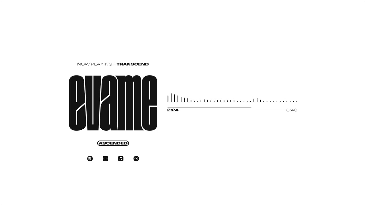 Evame - Transcend [Official Streaming Video]