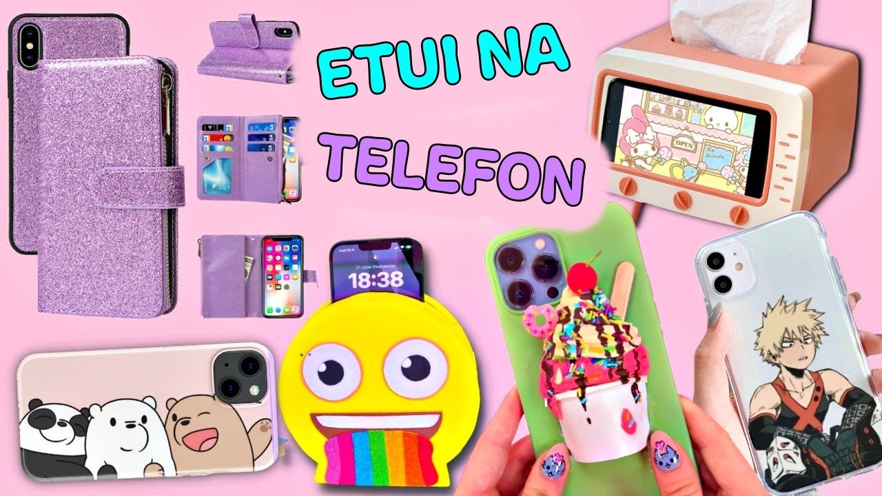 10 POMYSŁÓW NA ETUI na TELEFON i UCHWYT NA TELEFON